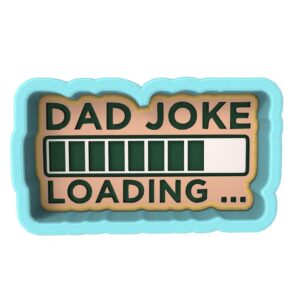 Dad Joke Loading Black Cookie Cutter Stamp Stencil for Funny Baking Tools Cookie Cookie Decorating Supplies for Fathers Day Birthday Party Dessert Table Treats Holiday Cookies Baking G